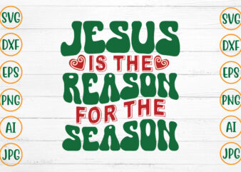 Jesus Is The Reason For The Season Retro Design