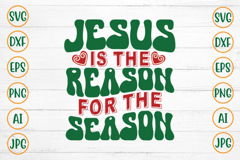 Jesus Is The Reason For The Season Retro Design