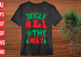 Jingle all the way T Shirt Design, Jingle all the way SVG design, Jingle all the way SVG cut file, christmas svg mega bundle , 130 christmas design bundle ,