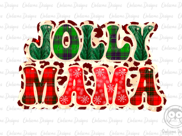 Jolly mama sublimation designs