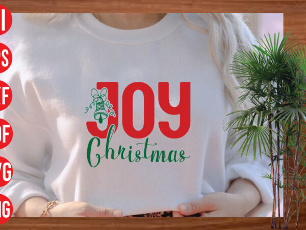 Joy christmas t shirt design, joy christmas svg cut file, joy christmas svg design, christmas svg mega bundle , 130 christmas design bundle , christmas svg bundle , 20 christmas