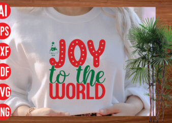 Joy to the world t shirt design, Joy to the world SVG design, Joy to the world SVG cut file,christmas svg mega bundle , 130 christmas design bundle , christmas