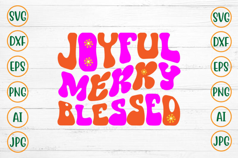 Joyful Merry Blessed Retro Design