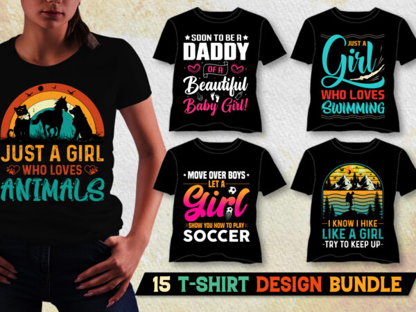 Just a girl t-shirt design bundle