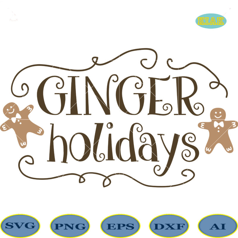 Ginger Holidays tshirt designs, Ginger Holidays Svg, Ginger Holidays Png, Ginger Holidays vector, Christmas Svg, Christmas Tree Svg, Noel, Noel Scene, Santa Claus, Santa Claus Svg, Santa Svg, Christmas Holiday,