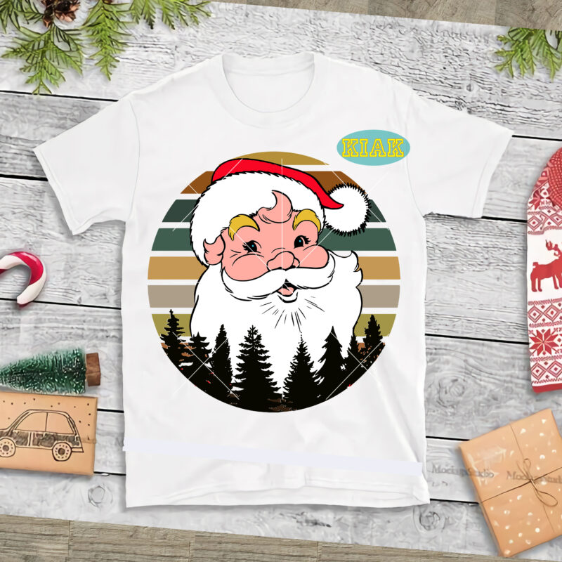 Vintage Santa Claus t shirt designs, Vintage Santa Claus Svg, Funny Santa Svg, Christmas Svg, Christmas Tree Svg, Noel, Noel Scene, Santa Claus, Santa Claus Svg, Santa Svg, Christmas Holiday,
