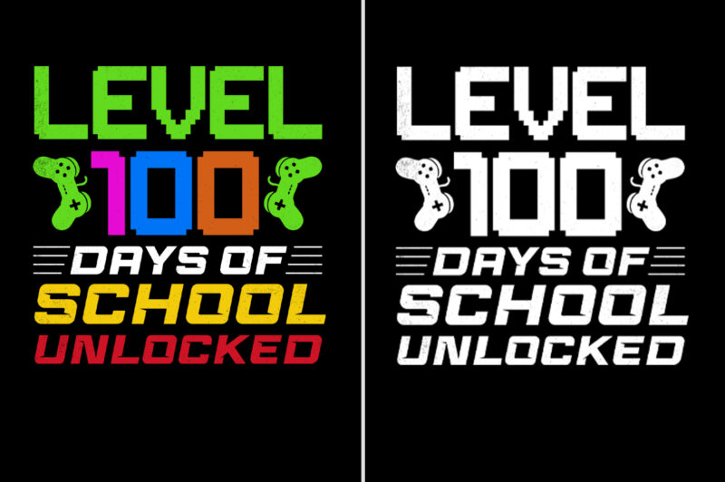 Level 100 Days Of School Unlocked T-Shirt Design