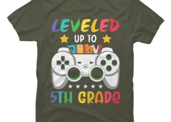 Leveled Up To 5th-Grade Archives - Buy t-shirt designs
