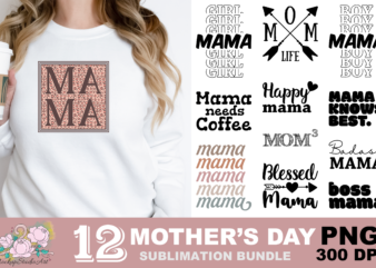 Mama Mom Life Happy Mama PNG Sublimation Design