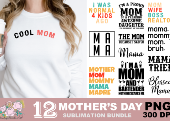 Cool Mom Mother Mom Mommy Mama Madre PNG Sublimation Design