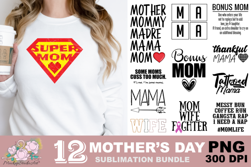 Super Mom Mama Bonus Mom PNG Sublimation Design