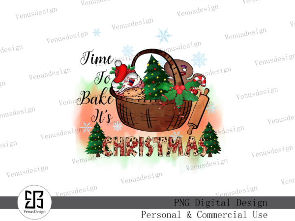 Time to bake it’s christmas sublimation t shirt designs for sale