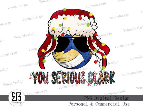 You serious clark volleyball png t shirt design template