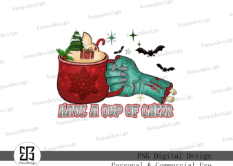 Have A Cup Of Cheer Sublimation graphic t shirt