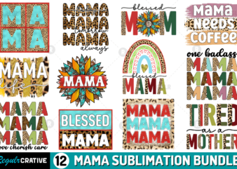 Mama Sublimation Bundle t shirt designs for sale