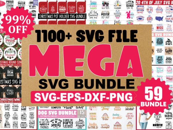Mega bundle 1180 svg designs huge svg bundle big svg bundle