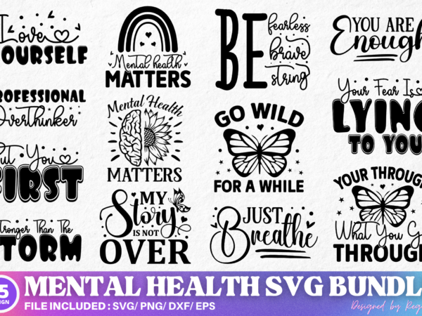 Mental health svg bundle t shirt designs for sale