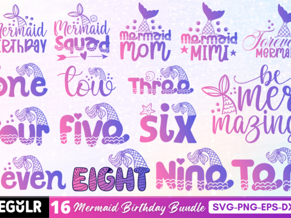 Mermaid birthday svg bundle t shirt designs for sale