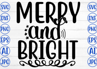 Merry And Bright SVG Cut File