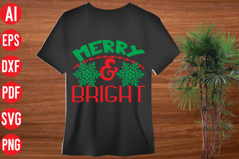 Merry & Bright T shirt design, christmas svg mega bundle , 130 christmas design bundle , christmas svg bundle , 20 christmas t-shirt design , winter svg bundle, christmas svg,