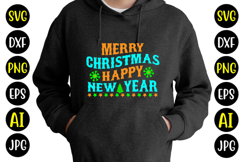 Merry Christmas Happy New Year T-shirt Design