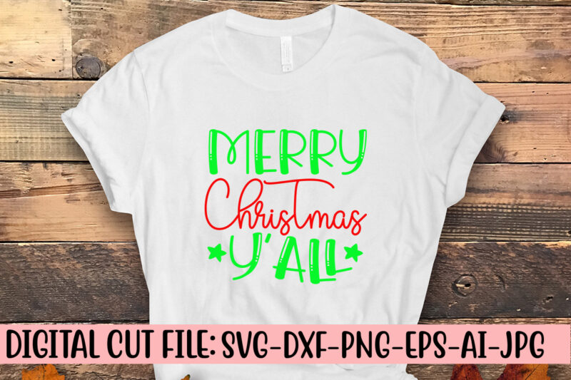 Merry Christmas Y’all SVG Cut File