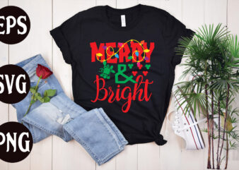 Merry & bright t shirt design, Merry & bright SVG design, Merry & bright SVG cut file, christmas svg mega bundle ,130 christmas design bundle , christmas svg bundle ,