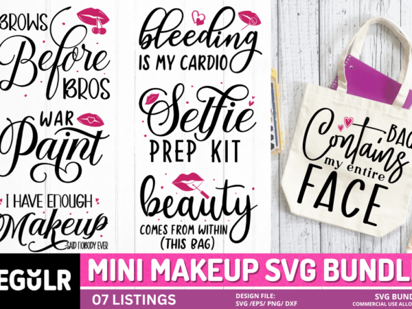 Mini makeup svg bundle t shirt designs for sale