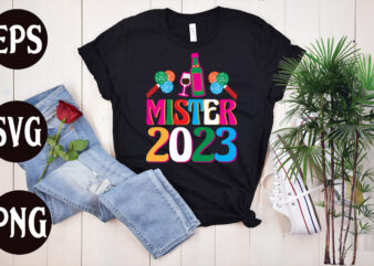 Mister 2023 retro design, Mister 2023 SVG design, New Year’s 2023 Png, New Year Same Hot Mess Png, New Year’s Sublimation Design, Retro New Year Png, Happy New Year 2023