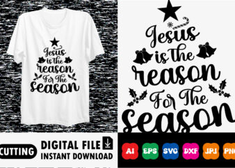 Jesus is the reason for the season Merry Christmas shirt print template vector clipart