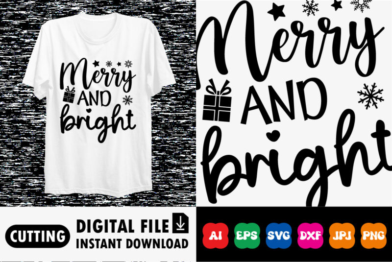 Merry and bright Christmas shirt print template