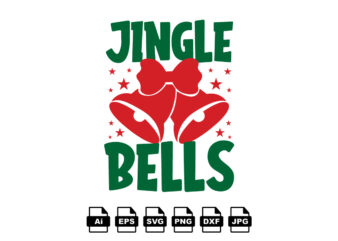 Jingle bells Merry Christmas shirt print template, funny Xmas shirt design, Santa Claus funny quotes typography design