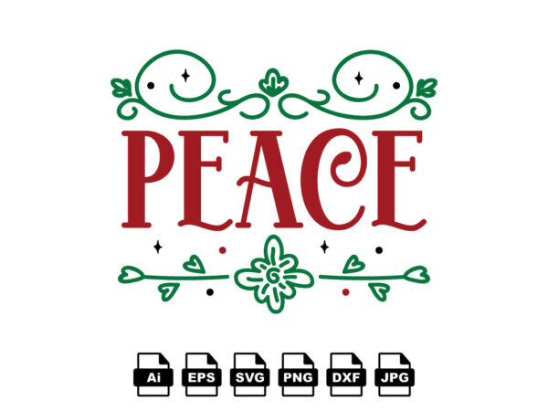 Peace merry christmas shirt print template, funny xmas shirt design, santa claus funny quotes typography design