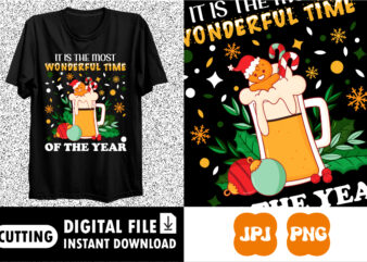 It is the most wonderful time of the year Merry Christmas shirt print template t shirt design for sale