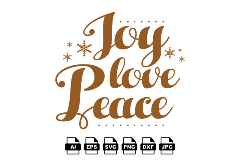 Joy love peace Merry Christmas shirt print template, funny Xmas shirt design, Santa Claus funny quotes typography design