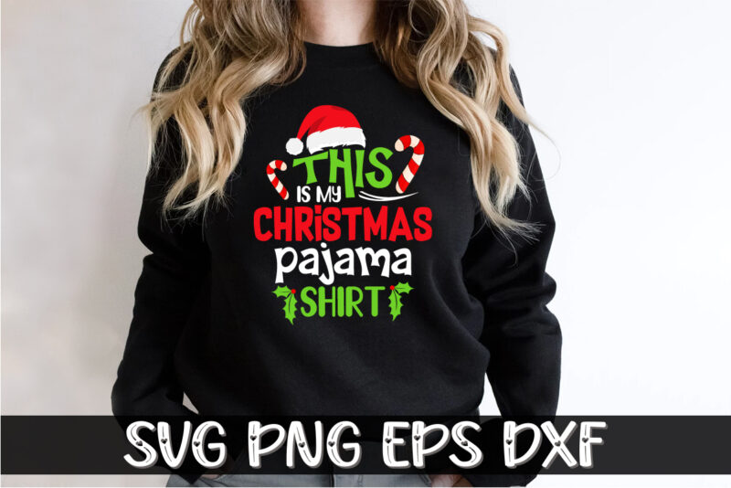 This Is My Christmas Pajama Shirt Print Template