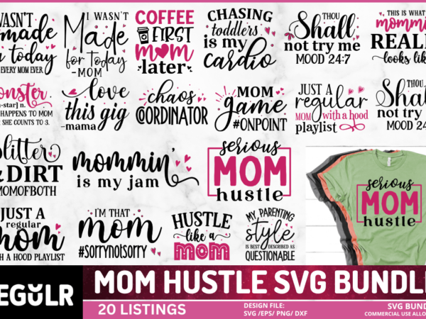 Mom hustle svg bundle t shirt designs for sale