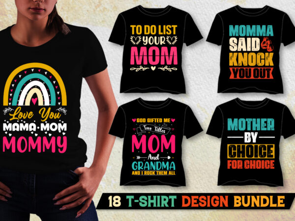 Mom mama t-shirt design bundle