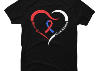 Mom Of A Heart Warrior CHD Awareness Ribbon Heart Bypass t shirt designs for sale