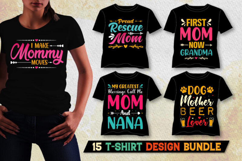 Mom T-Shirt Design Bundle