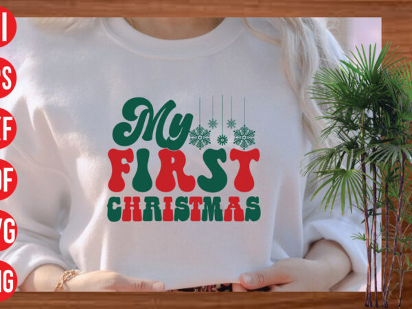 My first christmas retro t shirt design, my first christmas retro svg cut file, my first christmas retro svg design, christmas png, retro christmas png, leopard christmas, smiley face png,