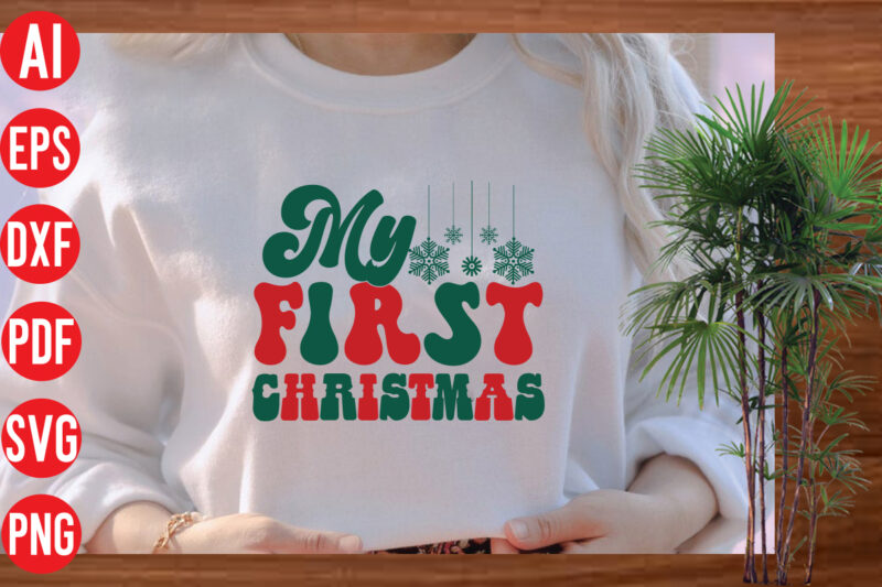 My first Christmas Retro T shirt Design, My first Christmas Retro SVG cut file, My first Christmas Retro SVG design, Christmas Png, Retro Christmas Png, Leopard Christmas, Smiley Face Png,