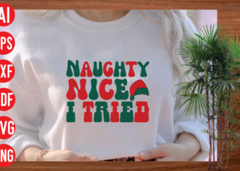Naughty Nice I Tried Retro T Shirt design, Naughty Nice I Tried Retro SVG cut file, Naughty Nice I Tried Retro SVG design, Christmas Png, Retro Christmas Png, Leopard Christmas,