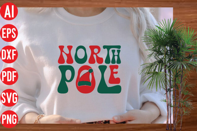 North pole retro T shirt design, North pole retro SVG cut file, North pole retro SVG design, Christmas Png, Retro Christmas Png, Leopard Christmas, Smiley Face Png, Christmas Shirt Design,