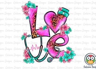 Nurse LOVE PNG Sublimation