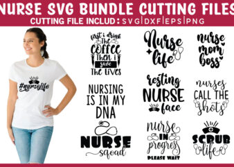 Nurse Bundle SVG DXF PNG EPS Cutting Files T shirt vector artwork