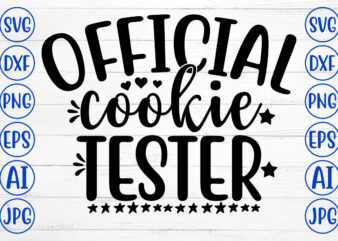 OFFICIAL COOKIE TESTER SVG Cut File