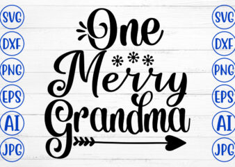One Merry Grandma SVG Cut File