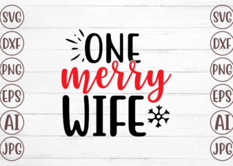 One Merry Wife SVG