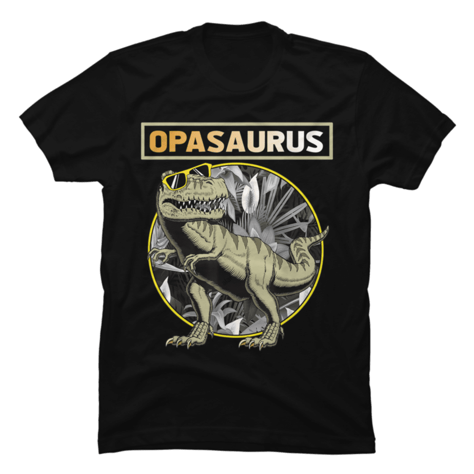 Opasaurus Opa Dinosaur Fathers DayOpasaurus Opa Dinosaur Fathers Day ...